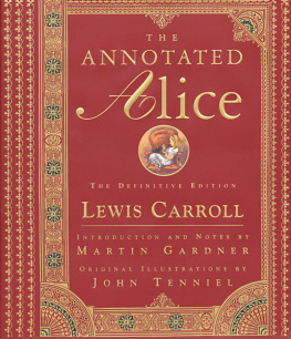 Lewis Carroll The Annotated Alice