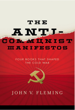 John V. Fleming The Anti-Communist Manifestos