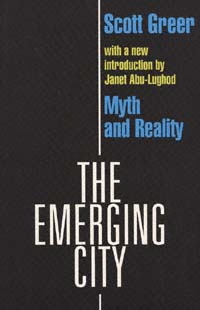 title The Emerging City Myth and Reality author Greer Scott A - photo 1