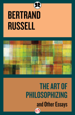 Russell - The art of philosophizing : and other essays