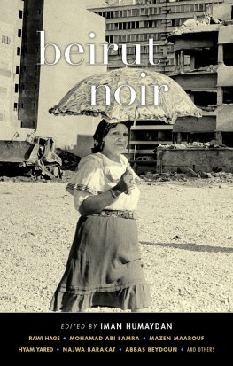 Muhammad Abi Samra - Beirut Noir