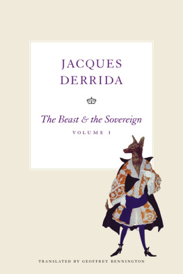 Jacques Derrida - The Beast & the Sovereign I