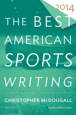 Boyd Flinder - The best American sports writing 2014
