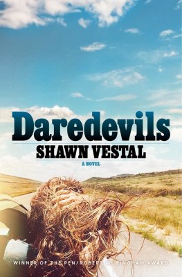 Shawn Vestal - Daredevils