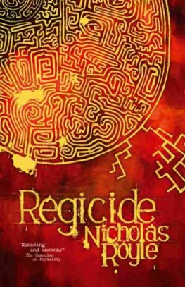 Nicholas Royle Regicide