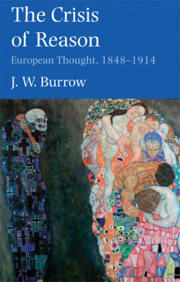 Burrow - The crisis of reason : European thought, 1848-1914