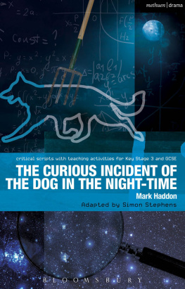 Moore Ruth The Curious Incident of the Dog in the Night-Time: The Play