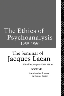 Lacan - The Ethics of Psychoanalysis 1959-1960