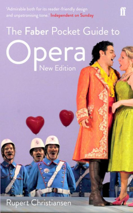 Christiansen - The Faber Pocket Guide to Opera: New Edition