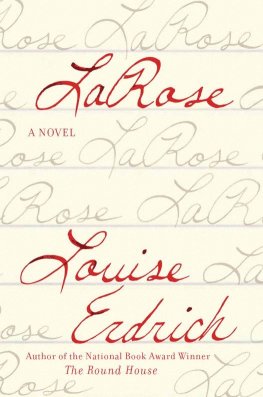 Louise Erdrich - LaRose