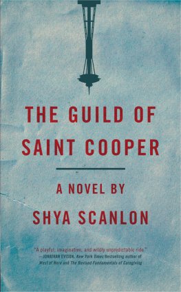 Shya Scanlon The Guild of Saint Cooper