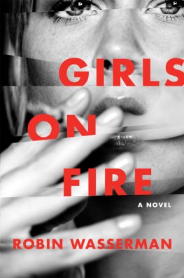 Robin Wasserman Girls on Fire