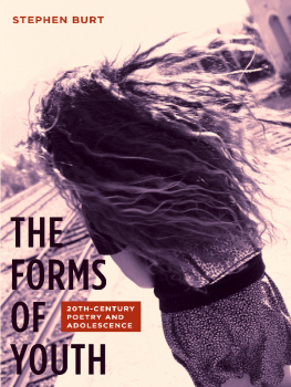 Burt - The forms of youth : twentieth-century poetry and adolescence