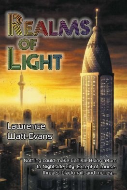 Lawrence Watt-Evans - Realms of Light