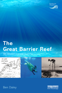 Daley - The Great Barrier Reef : an environmental history