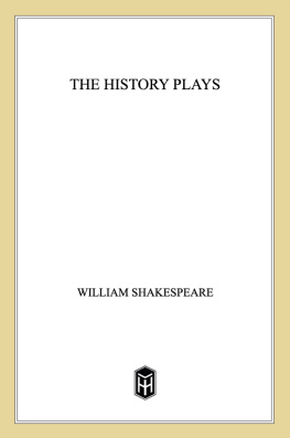 Shakespeare The history plays