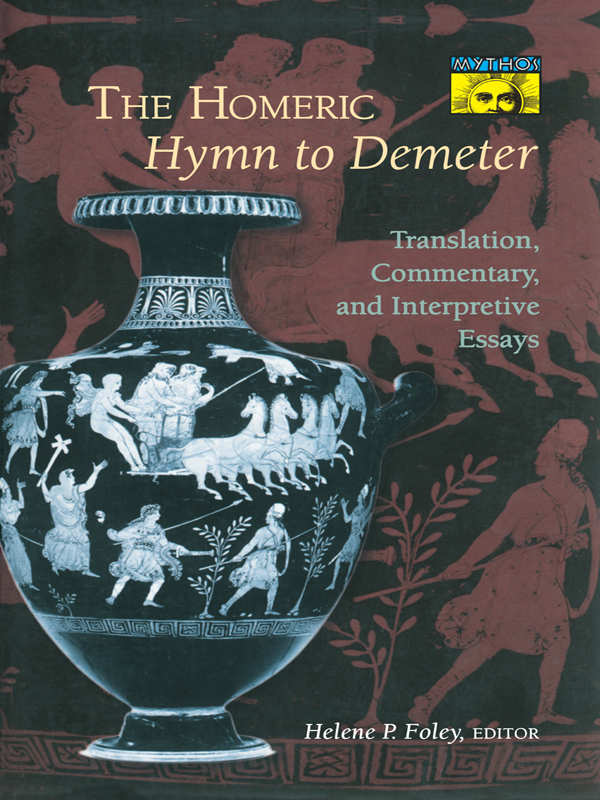 THE HOMERIC HYMN TO DEMETER THE HOMERIC HYMN TO DEMETER TRANSLATION - photo 1