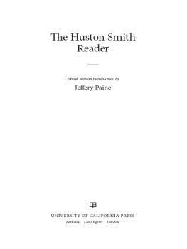 Huston Smith - The Huston Smith reader