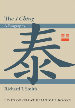 Smith The I Ching : a biography