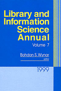 title Library and Information Science Annual Vol 7 1999 author - photo 1