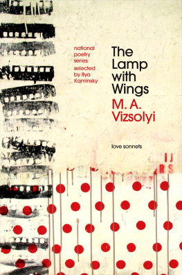 Vizsolyi - The lamp with wings : love sonnets