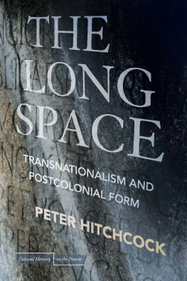 Djebar Assia - The long space : transnationalism and postcolonial form