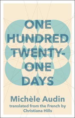 Michèle Audin - One Hundred Twenty-One Days