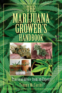 McCarthy - Marijuana growers handbook : practical advice from an expert