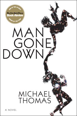 Michael Thomas - Man Gone Down