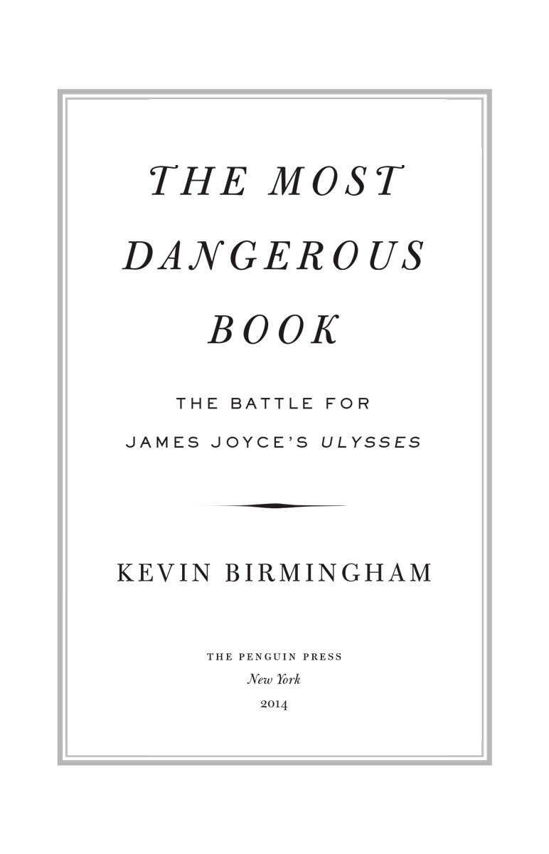 The most dangerous book the battle for James Joyces Ulysses - image 2