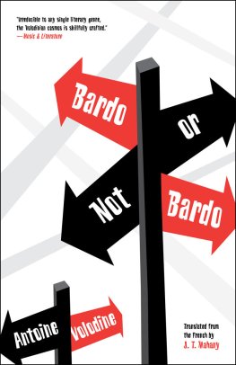 Antoine Volodine - Bardo or Not Bardo