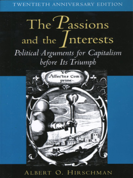 Hirschman The passions and the interests : political arguments for capitalism before its triumph