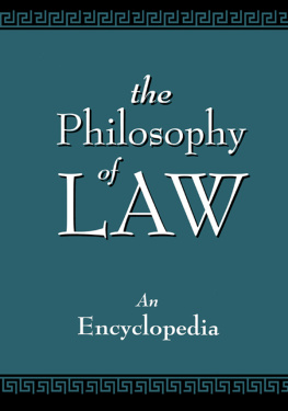 Christopher Berry Gray - The Philosophy of Law: An Encyclopedia