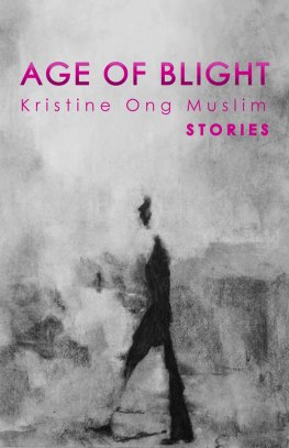 Kristine Muslim - Age of Blight: Stories
