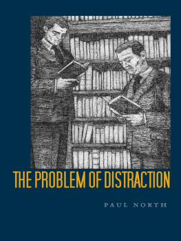 North - The problem of distraction