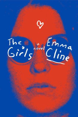 Emma Cline The Girls