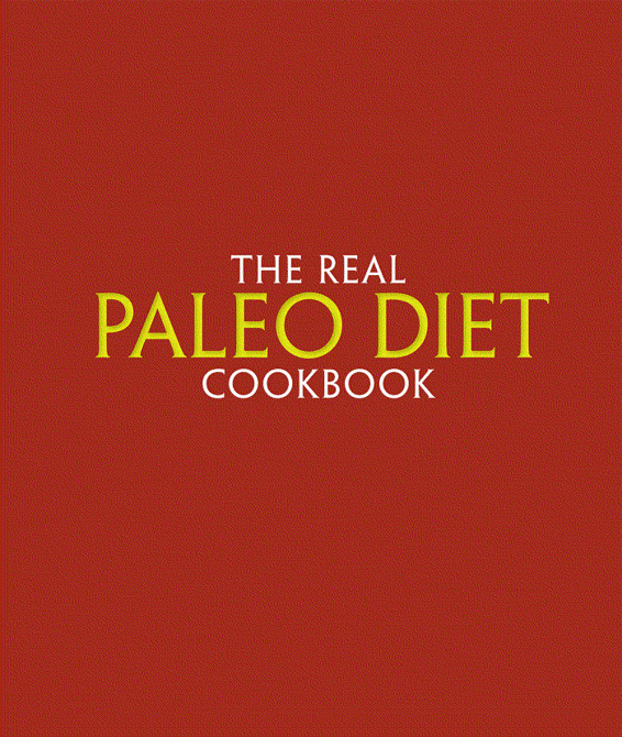Copyright 2015 by Loren Cordain THE PALEO DIET is a registered trademark of - photo 1