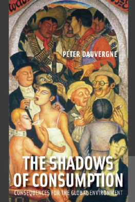 Dauvergne The shadows of consumption : consequences for the global environment