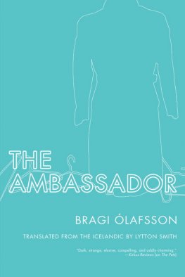 Bragi Ólafsson The Ambassador