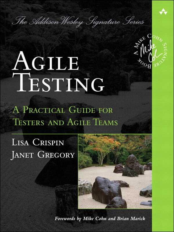 Agile Testing A Practical Guide for Testers and Agile Teams - image 1