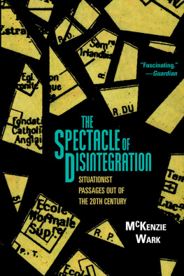 Wark The spectacle of disintegration