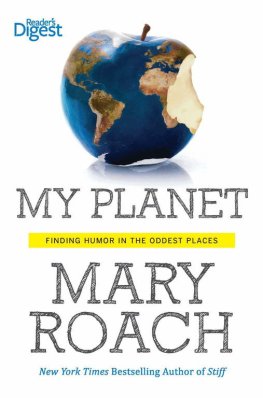 Mary Roach My Planet