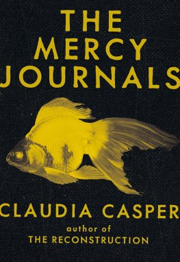 Claudia Casper The Mercy Journals