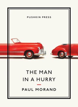 Paul Morand The Man in a Hurry