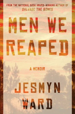 Jesmyn Ward - Men We Reaped