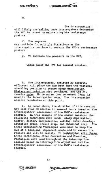 December 30 2004 CIA Background Paper on CIAs Combined Use of Interrogation - photo 7