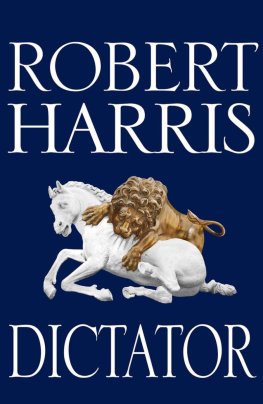 Robert Harris Dictator