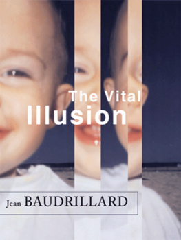 Witwer Julia The vital illusion