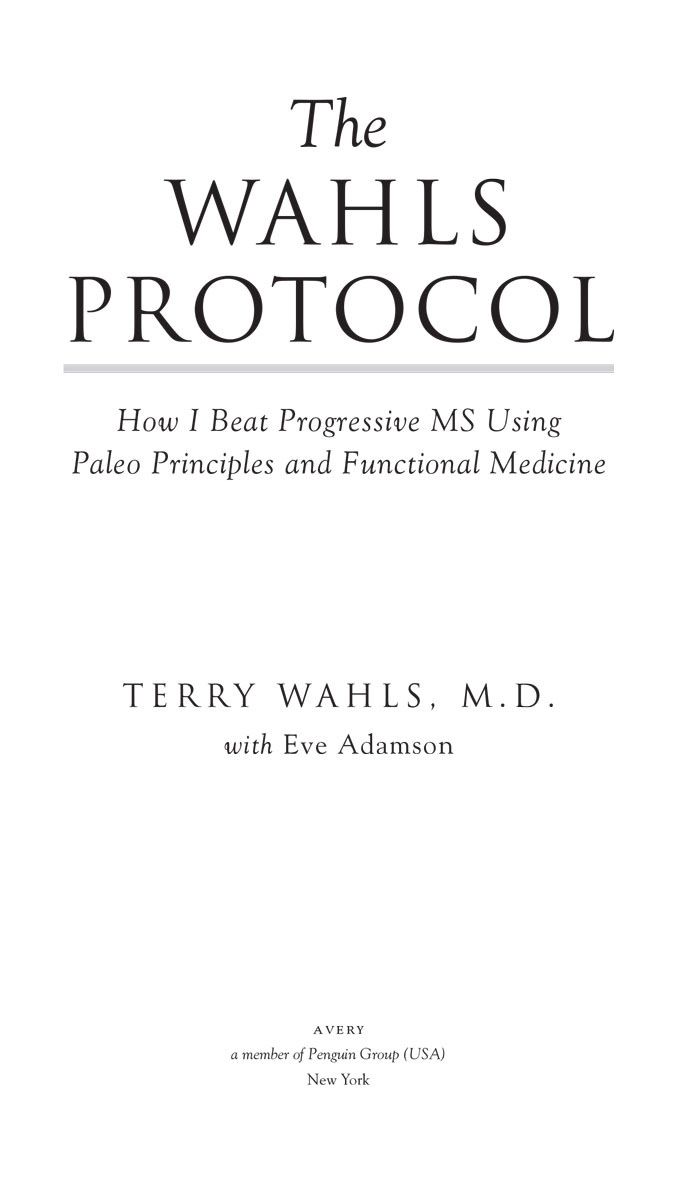 The Wahls protocol how I beat progressive MS using Paleo principles and functional medicine - image 1