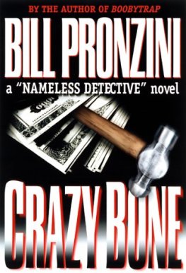 Bill Pronzini - Crazybone